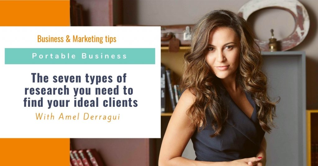 The seven types of research you need to find your ideal clients